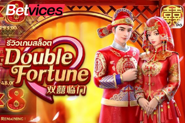 Betvice เกม Double Fortune