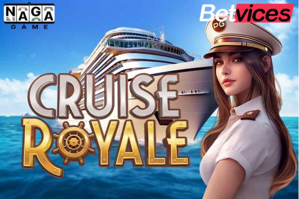 Betvice เกม Cruise Royale สล็อตเรือยอร์ช